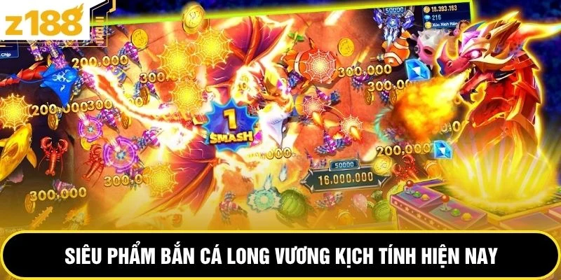 Siêu phẩm bắn cá long vương kịch tính hiện nay 